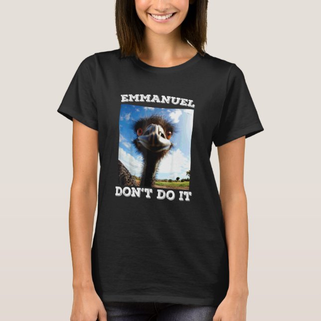 Camiseta Emmanuel Não Faça Emu (Frente)