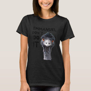 Camiseta Emmanuel Não Faça Isso Emu Viral