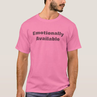 Camiseta Emocionalmente disponível