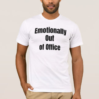 Camiseta Emocionalmente Fora do Escritório