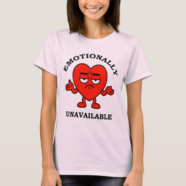 Camiseta Emocionalmente Indisponível – Coração de Desenho A (Frente)