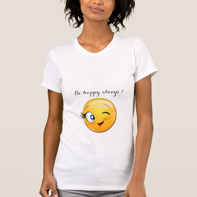 Camiseta Emoji Vencendo Adorável Seja feliz sempre (Frente)