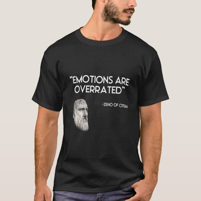 Camiseta Emotions are overrated Stoicism Stoic  Zeno  Stoic (Frente)