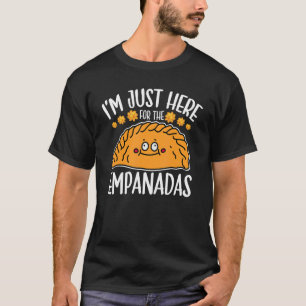Camiseta Empanada, estou aqui para Empanadas Argentina Rec