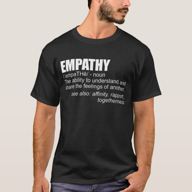 Camiseta Empathy Definition Empathy Is Everything Kindness (Frente)