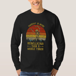 Camiseta Empatia É Mais Rebelde Do Que Um Dedo do Meio Vi