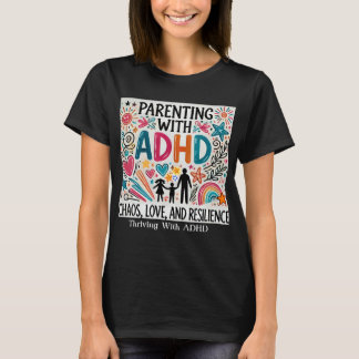 Camiseta Empenho com o ADHD - "Parentalidade com o ADHD