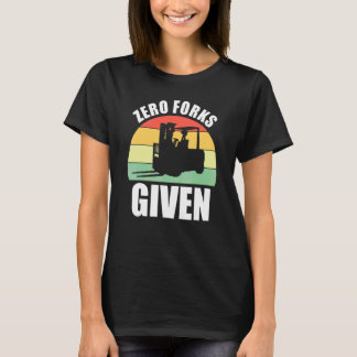 Camiseta Empilhadeira de Garfo Elevador Sem Garfo Dado