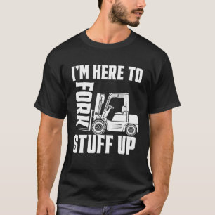 Camiseta Empilhador de Maquete de Maquete Eu estou aqui par