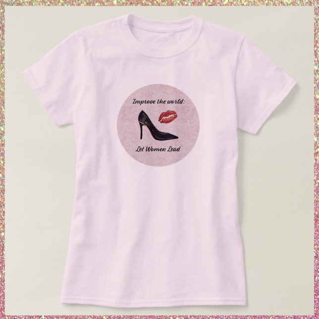 Camiseta Empoderamento De Mulheres Lideram T-shirt (Criador carregado)
