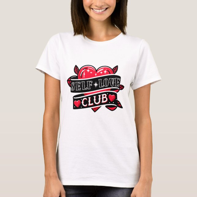 Camiseta Empoderamento do "Self Love Club" (Frente)