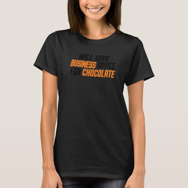 Camiseta Empreendedor Dará Aconselhamento Comercial Para A  (Frente)