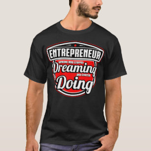 Camiseta Empreendedor Que Parou De Sonhar E Estrelar