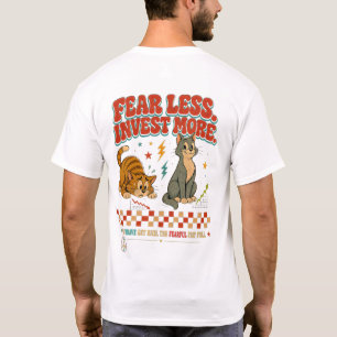 Camiseta Empreendedor Tenha Menos Medo Invista Mais - Gato