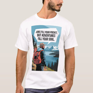 Camiseta Empregos enchem o bolso, mas aventuras enchem o sa