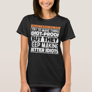 Camiseta Empresária Eu Tento Engraçado Dizer Coisas