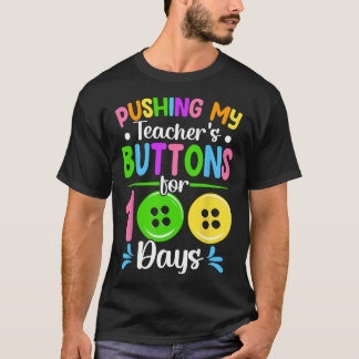 Camiseta Empurrando os botões do meu professor 100 dias de