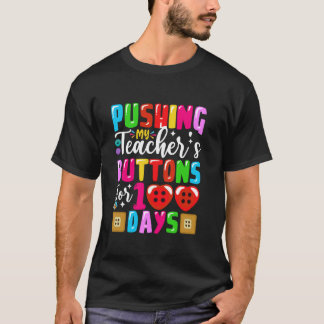 Camiseta Empurrando os botões do meu professor por 100 dias