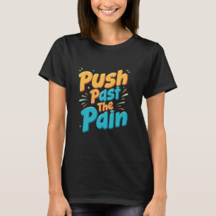 Camiseta Empurre a Dor