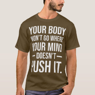 Camiseta Empurre a sua mente e o seu corpo com o giroscópio
