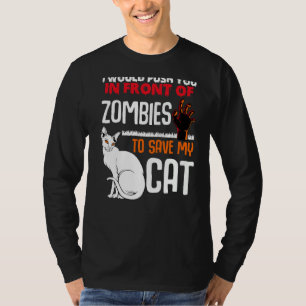 Camiseta Empurre-O Em Frente Aos Zumbis. Salve Meu Anima De