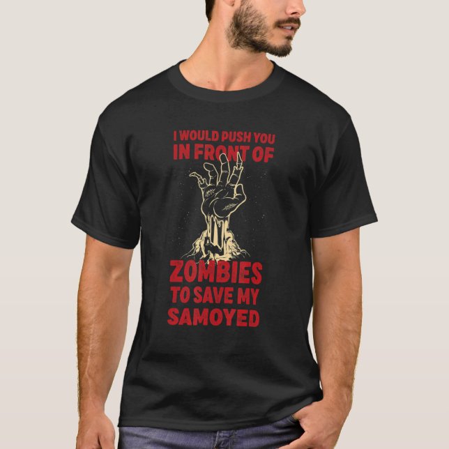 Camiseta Empurre-O Em Zombies Para Salvar Meu Cachorro Engr (Frente)