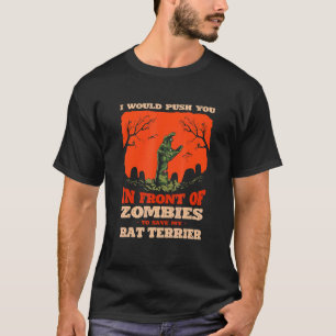 Camiseta Empurre-O Em Zombies Para Salvar Meu Rato Terrier