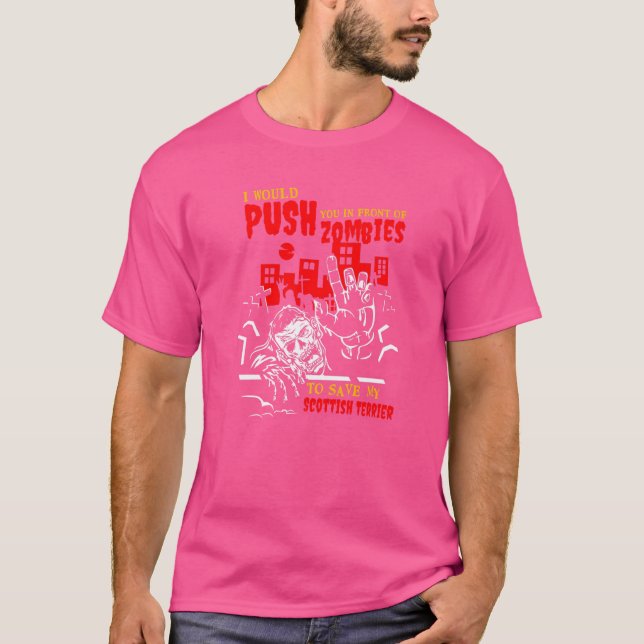 Camiseta Empurre-o para os zumbis para salvar o escocês Ter (Frente)