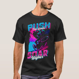Camiseta Empurre Os Limites Do mais alto Soar BMX