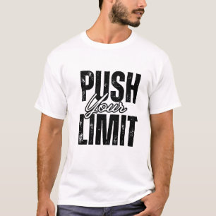 Camiseta Empurre seus limites - Libere seu potencial