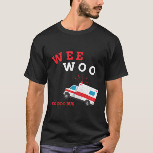 Camiseta Emt Ambulância paramédica Boo Bus Wee Woo