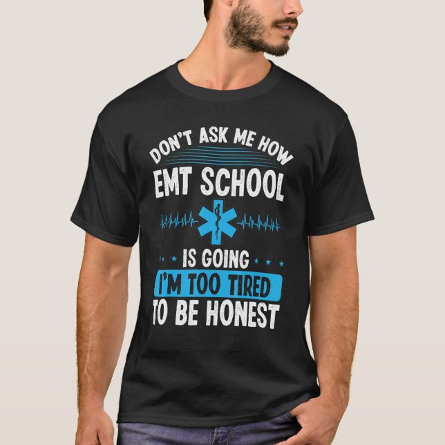 Camiseta EMT Student Emergency Technician EMS Week Paramedi (Frente)