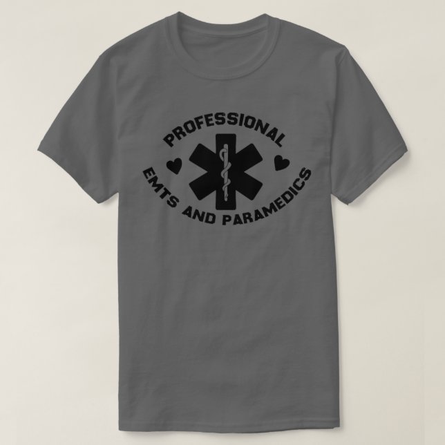 Camiseta EMTs profissionais e oferta de paramédicos 1 (Frente do Design)
