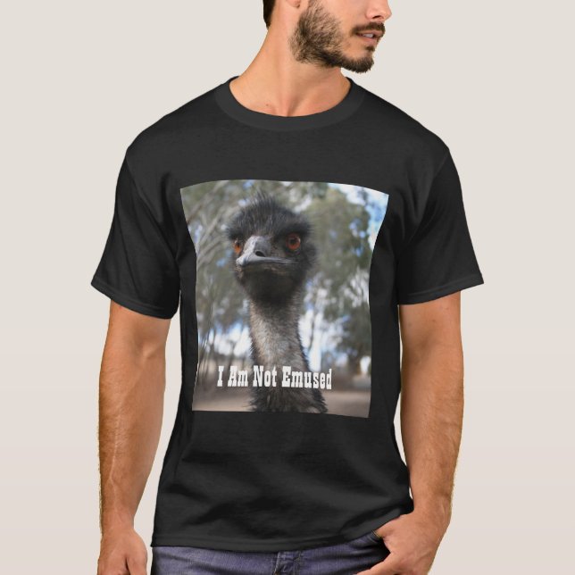 Camiseta Emu - Eu Não Estou Empenhado - Engraçado Citação E (Frente)