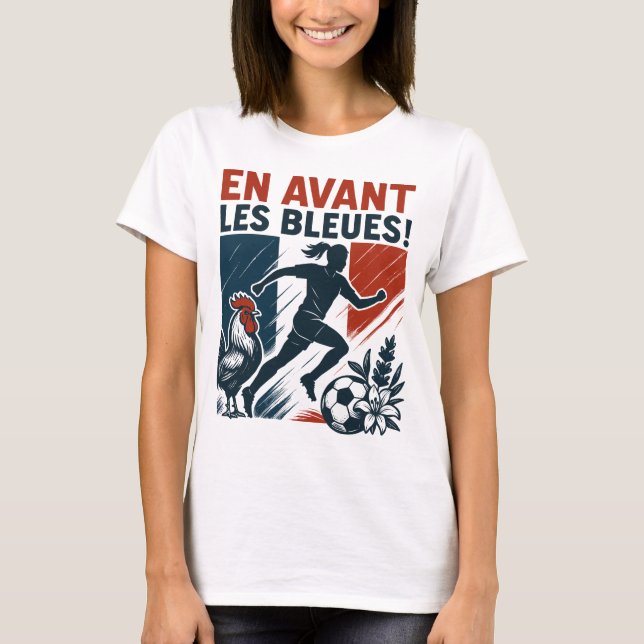 Camiseta En Avant Les Bleues – French Women’s Soccer team (Frente)