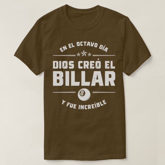 Camiseta En el octavo da Dios cre el Billar (Frente do Design)