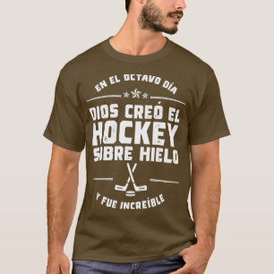 Camiseta En el octavo da Dios cre Hockey Hielo