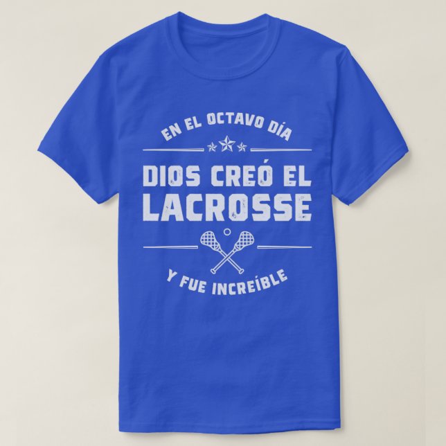 Camiseta En el octavo da Dios cre Lacrosse (Frente do Design)