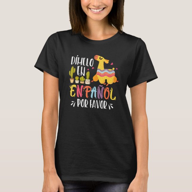 Camiseta En Espanol Por Favor Bilingual Spanish Teacher (Frente)