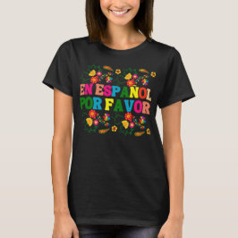 Camiseta En Español Por Favor , Professora Espanhola Gift M