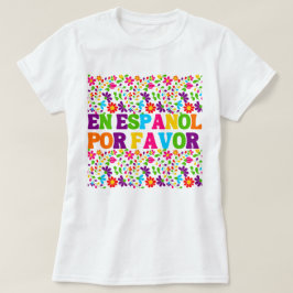 Camiseta En Español Por Favor , Professora Espanhola Gift M