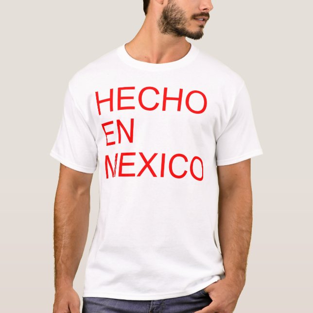 CAMISETA EN MÉXICO DE HECHO (Frente)