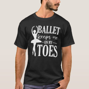 Camiseta En Pointe Balé Dancer Ballerina Dançando Engraçado