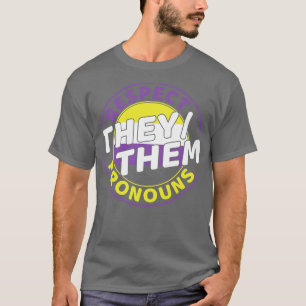 Camiseta Enby Não-Binário Respeite Os Meus Pronunciantes LG