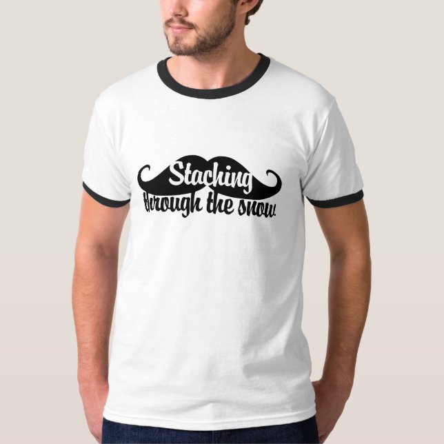 Camiseta Encaixando através do Humor do bigode de neve (Frente)