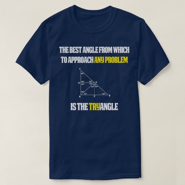 Camiseta Encantador de Matemática Engraçado Dando um ângulo (Frente do Design)