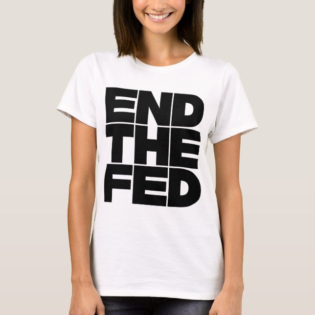 Camiseta Encerrar o FED (Frente)