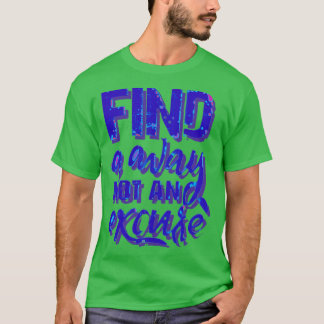 Camiseta encontrar uma maneira não uma desculpa