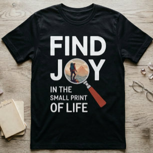 Camiseta Encontre Alegria nos Detalhes da Vida - Inspirador