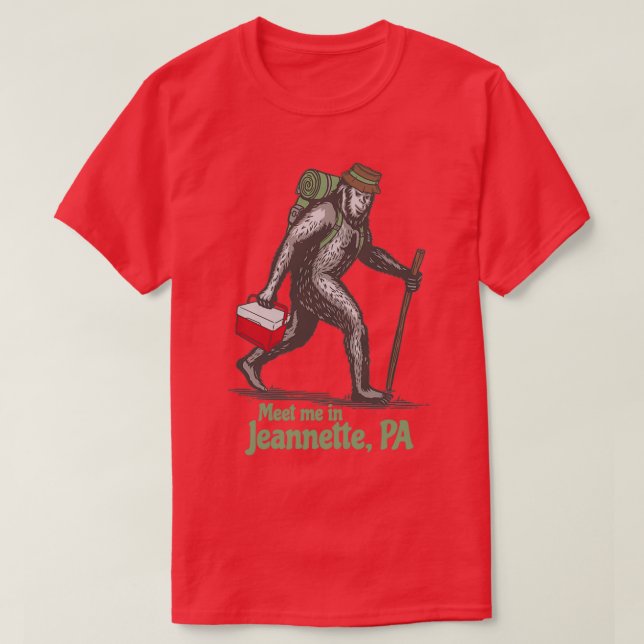 Camiseta Encontre-me em Jeannette Pensilvânia PA Bigfoot Sa (Frente do Design)